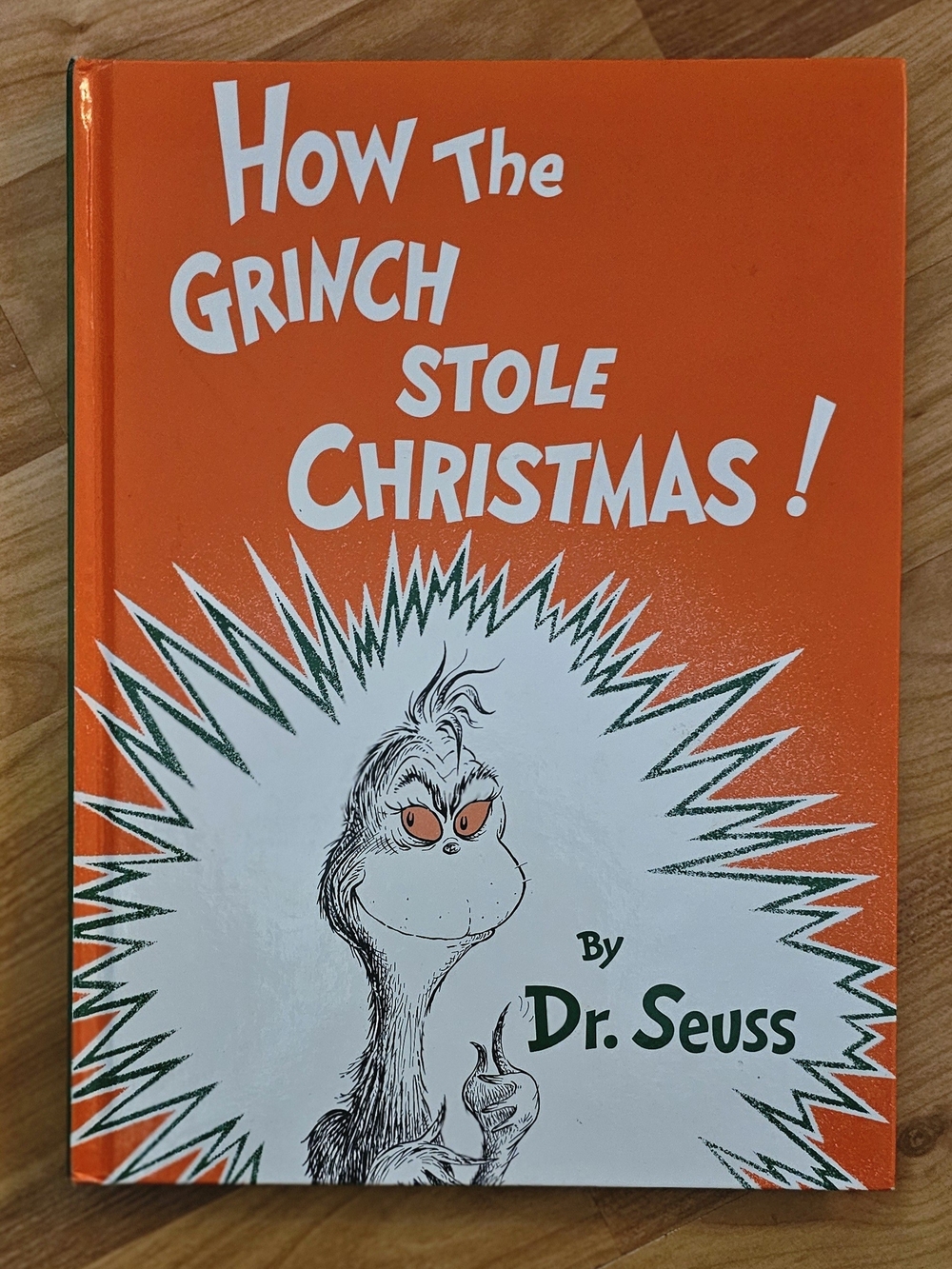 Classic Dr. Seuss: How the Grinch Stole Christmas! by Seuss Hardcover